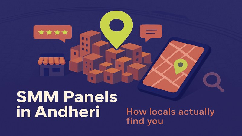 SMM Panel in Andheri: A Hyperlocal Reality Check