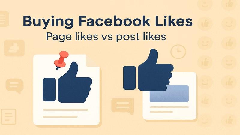 Buying Facebook Likes in India: Page Likes vs Post Likes
