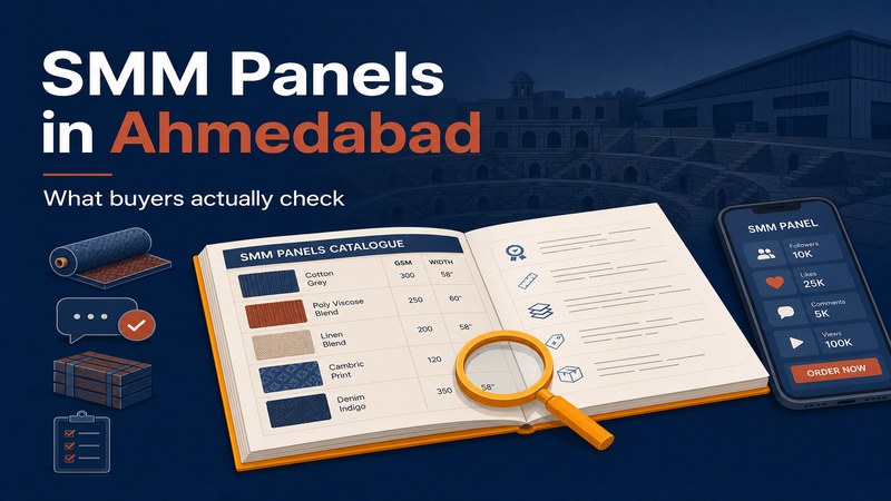 SMM Panel in Ahmedabad: A Guide for Traders and Wholesalers