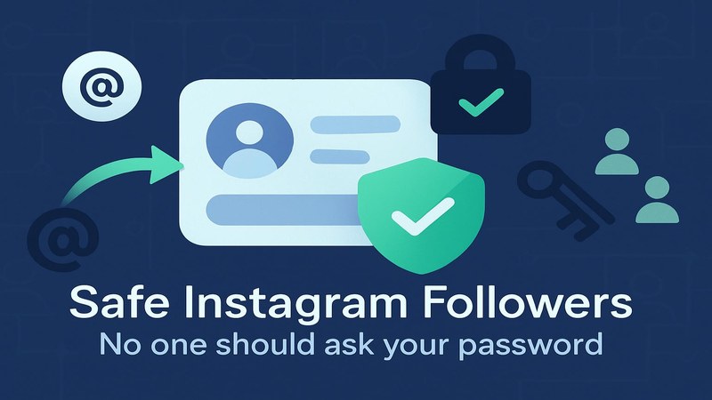 Safe Instagram Followers in India: Why No One Should Ask Your Password