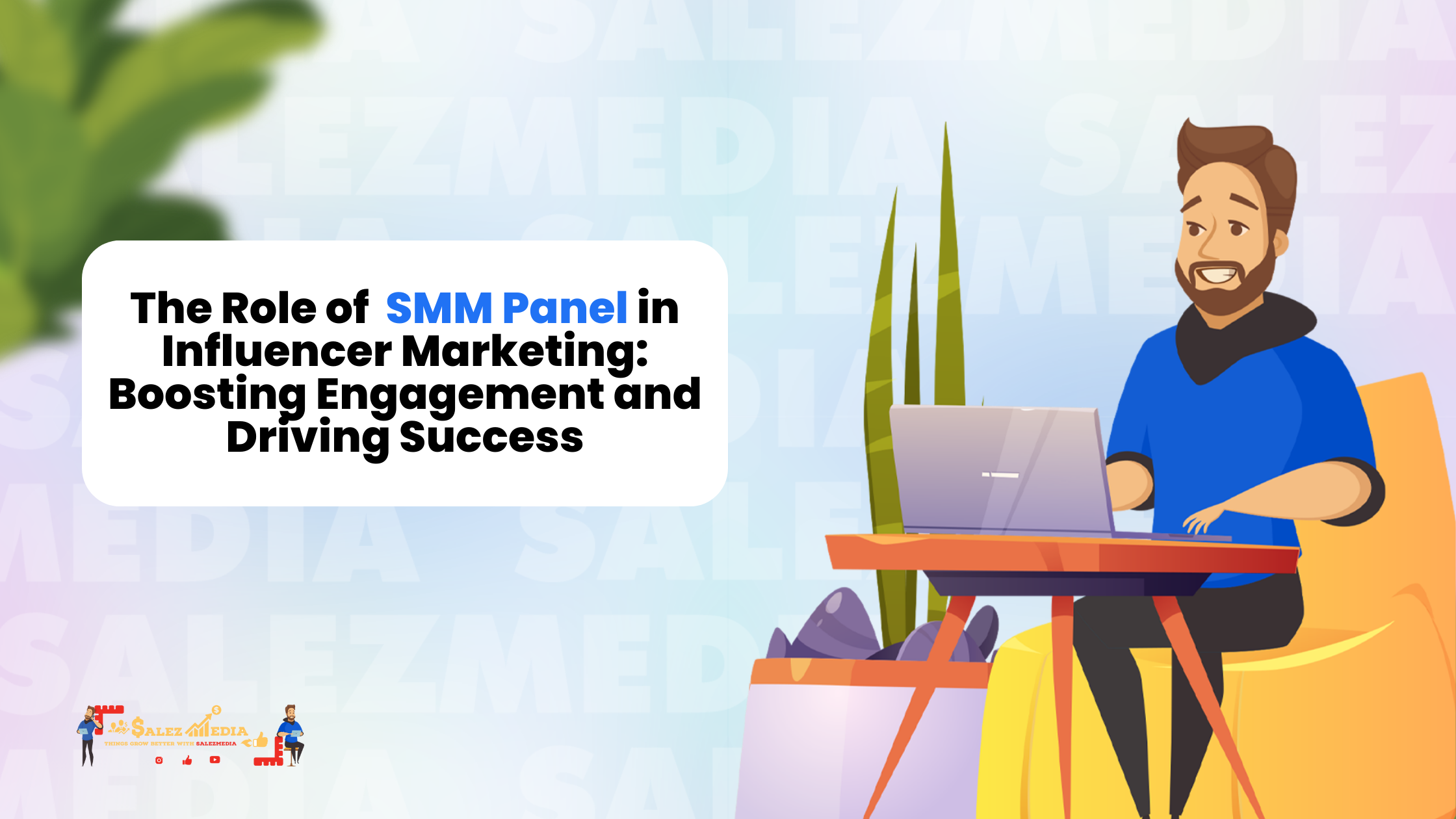 The Role of SMM Panels in Influencer Marketing