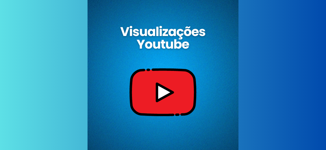 Melhores sites para comprar visualizações no Youtube