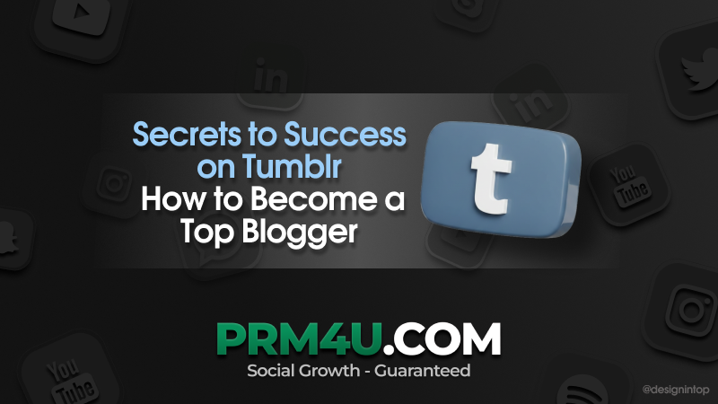 Rahasia Sukses di Tumblr: Cara Menjadi Blogger Top
