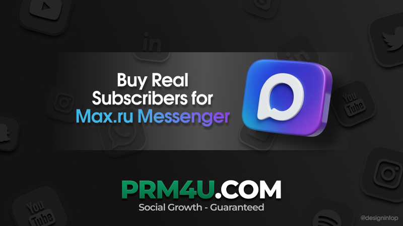 Beli Pelanggan Nyata untuk max.ru Messenger — Cara Tercepat untuk Berkembang