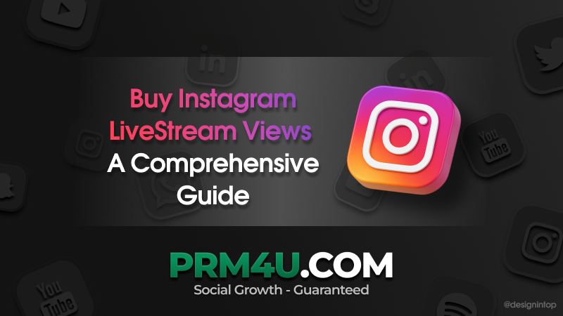 Instagram Live-Ansichten kaufen: Umfassender Leitfaden zur Steigerung Ihrer Echtzeit-Zuschauerzahlen