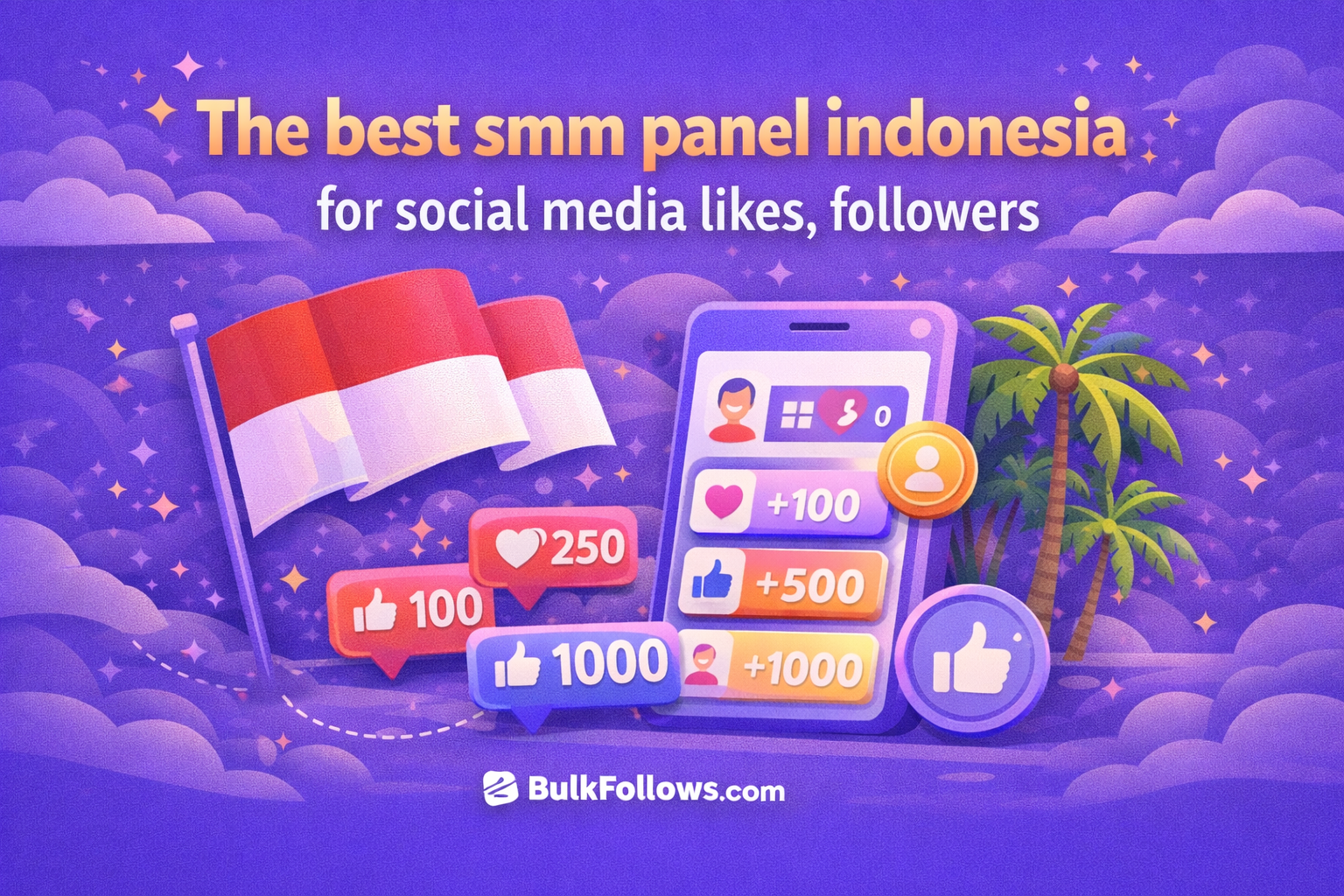 The best smm panel indonesia for social media likes, followers
