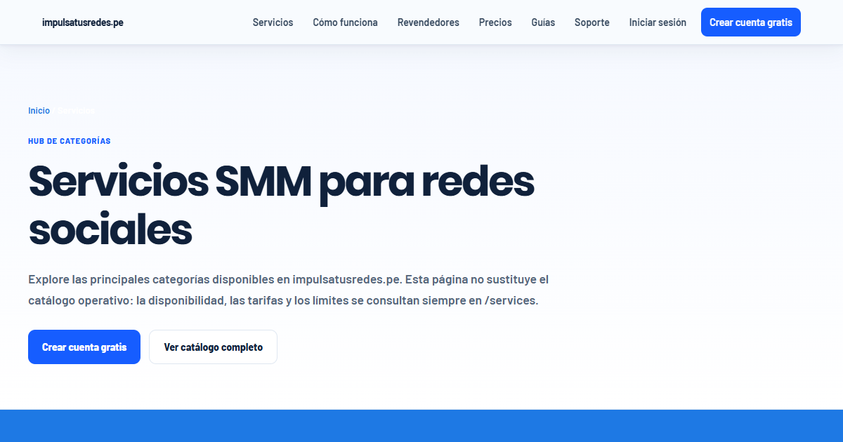 Catálogo de servicios SMM de impulsatusredes.pe