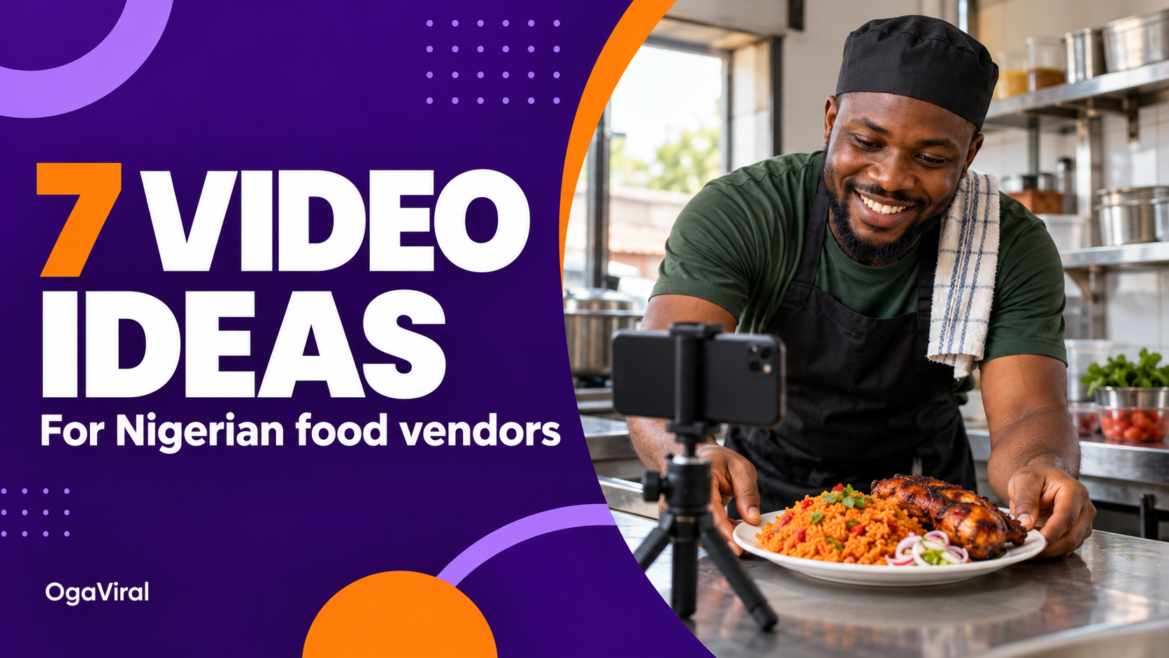 7 TikTok Video Ideas for Nigerian Food Vendors