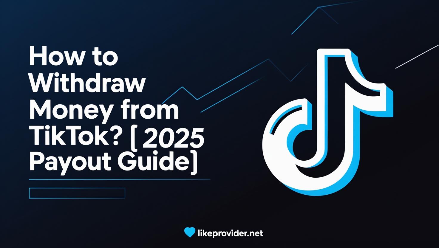 tiktok withdraw money 2025, tiktok payout guide, how to cash out on tiktok, tiktok earnings withdrawal
