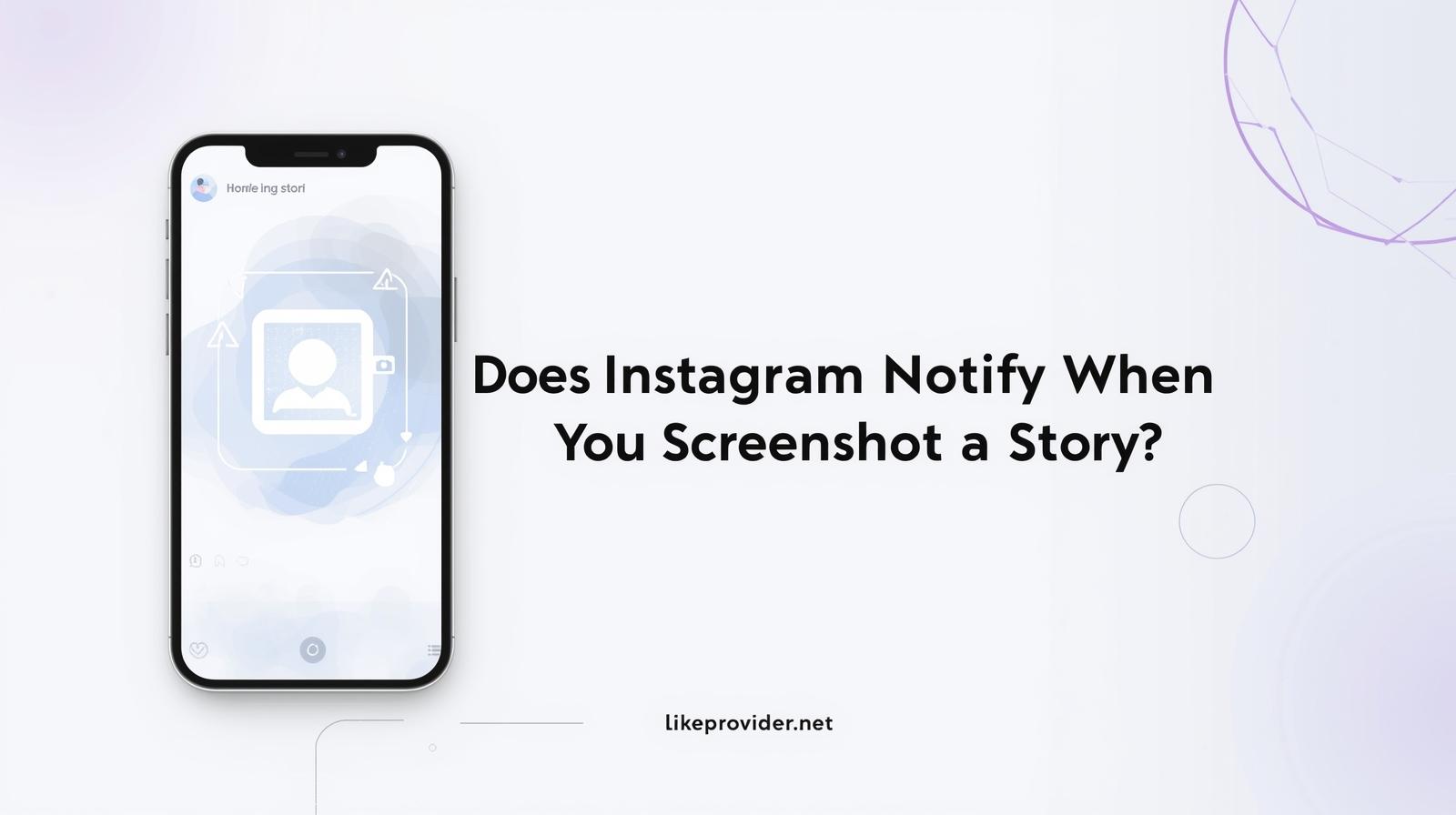 Does Instagram Notify When You Screenshot a Story?