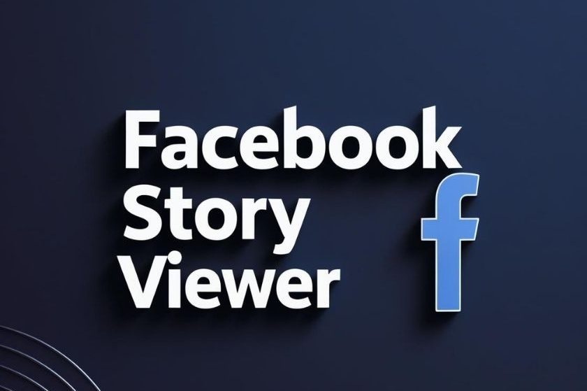 Facebook Story Viewer (2025 Guide) – Privately View Any Story Without Being Seen