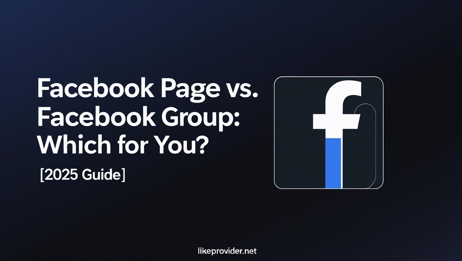 facebook page vs group 2025, facebook marketing differences, facebook group or page
