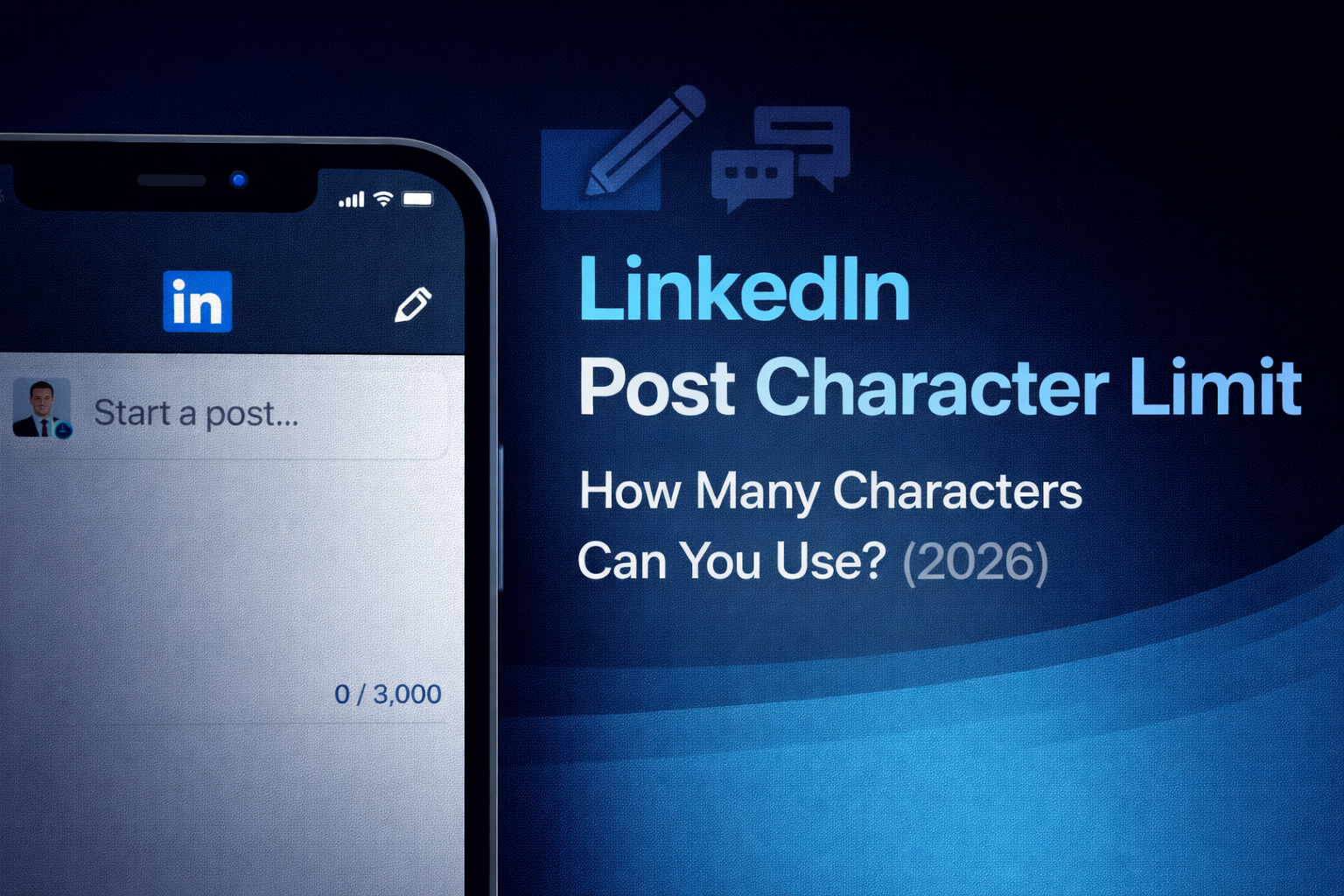 LinkedIn post character limit – how many characters you can use