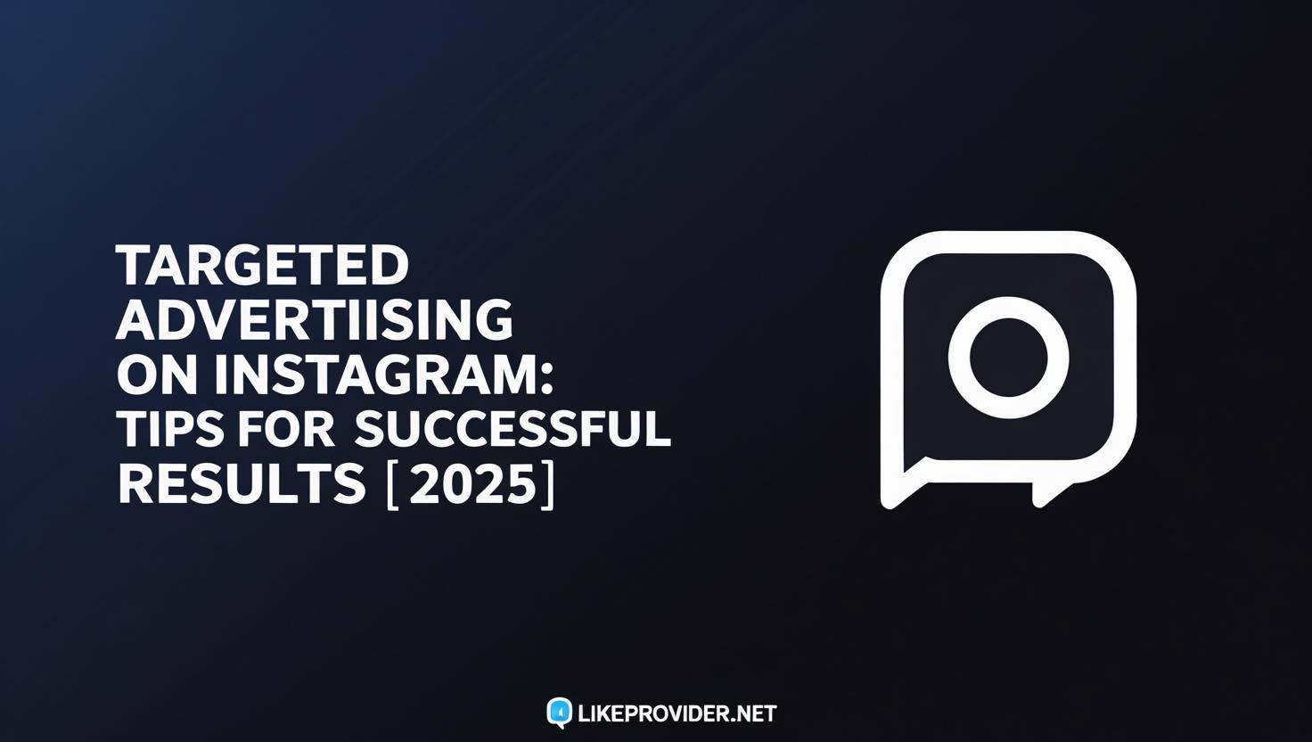 Targeted Instagram advertising example: A premium visual showing a mobile phone with a “Sponsored” ad, diverse user icons, and advanced targeting features, designed for advertising success in 2025.