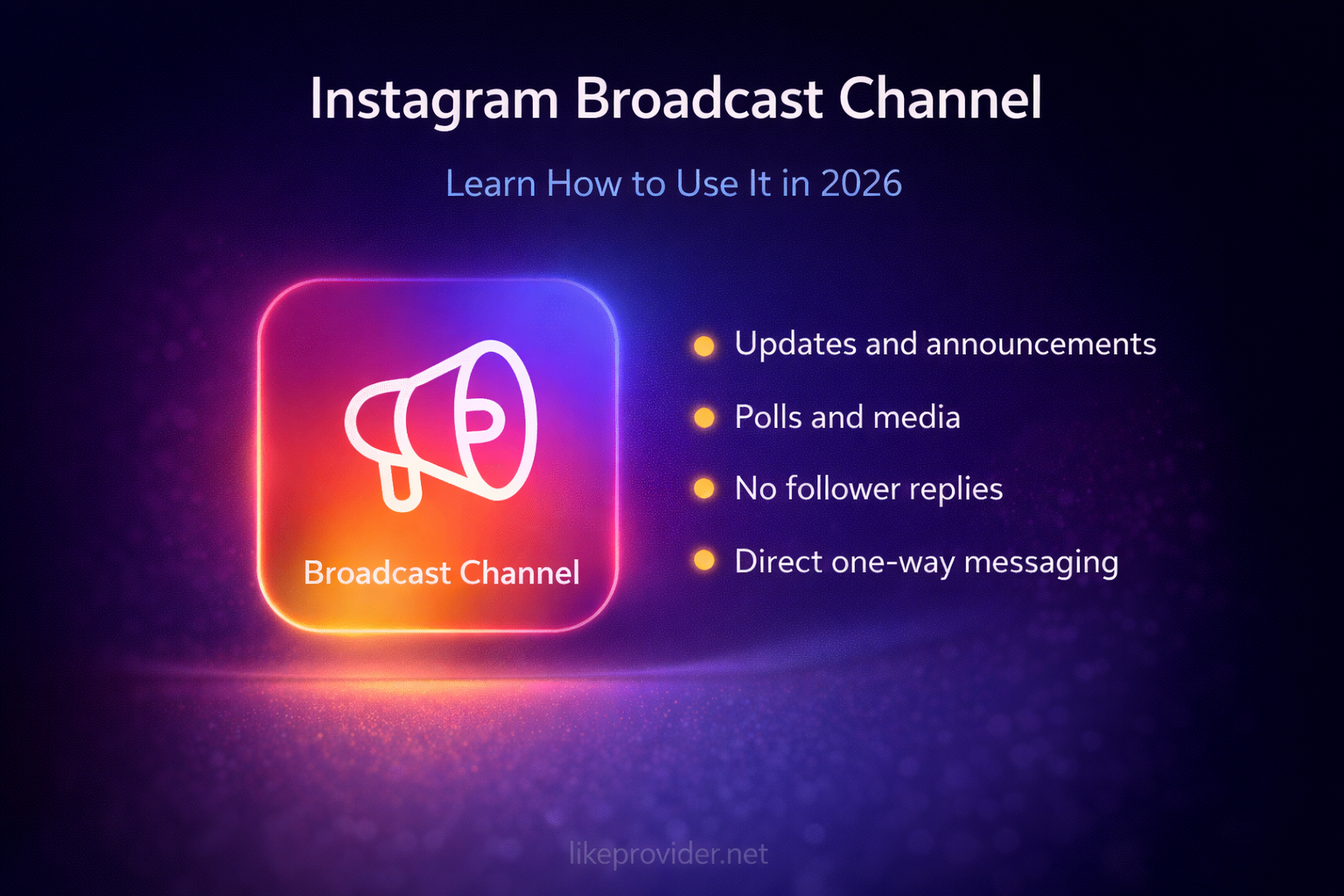 Instagram Broadcast Channel – 2026 guide
