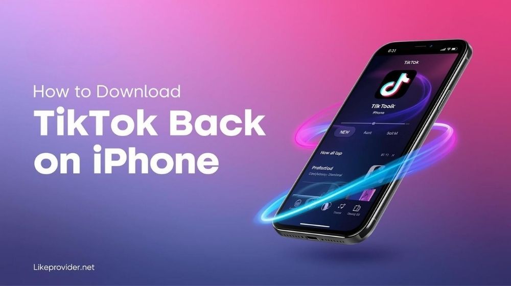 How to Download TikTok Back on iPhone (Quick & Easy Guide)