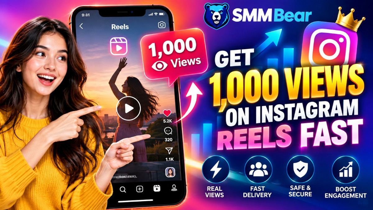 How to Get 1000 Views on Instagram Reels: The Ultimate Growth Guide