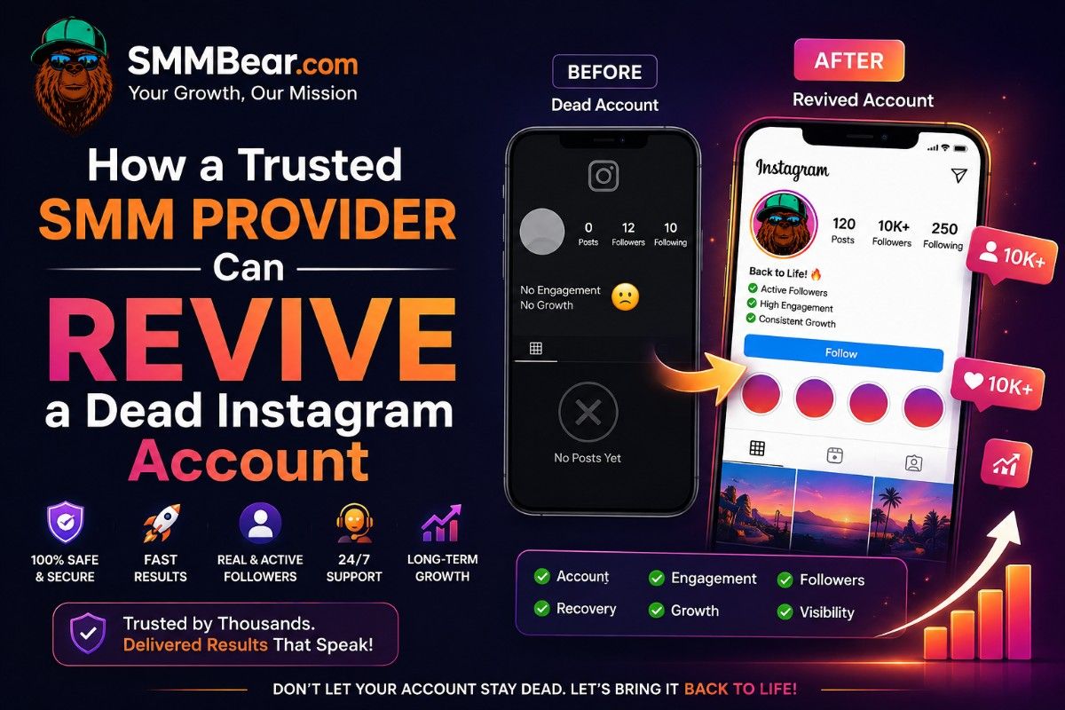 How a Trusted SMM Provider Can Revive a Dead Instagram Account