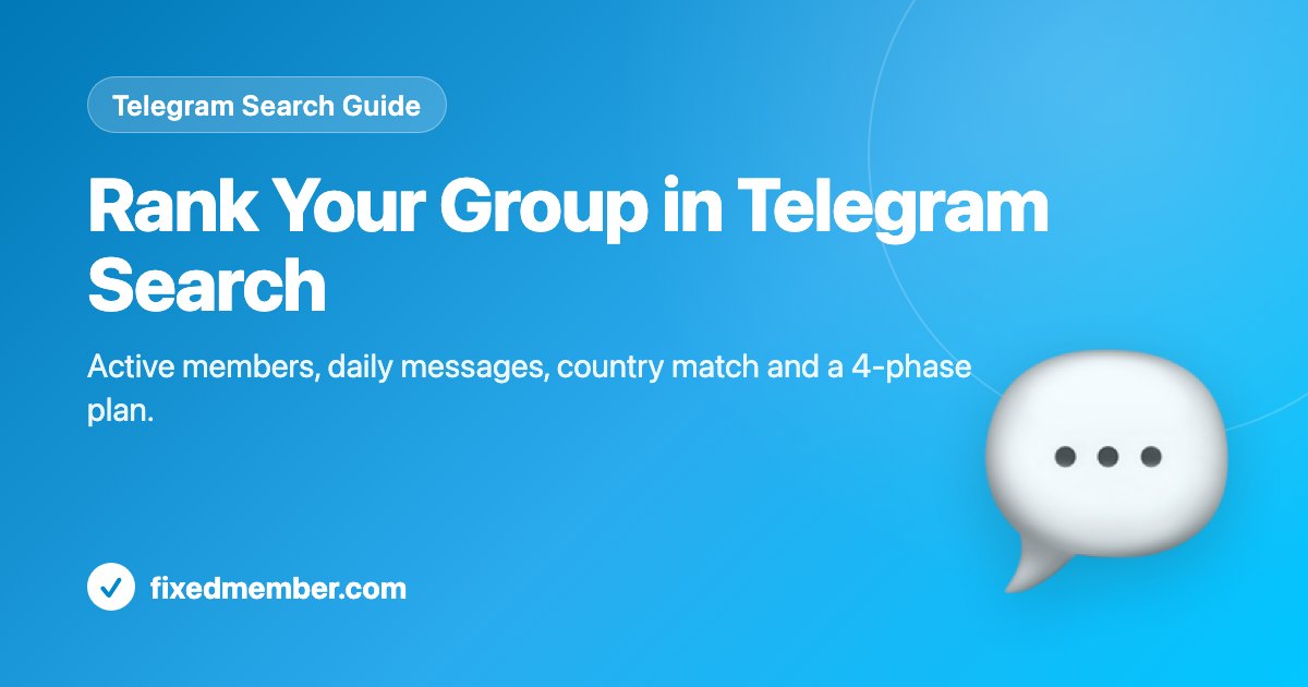Telegram Group Search: How to Rank Your Group at the Top (2026)