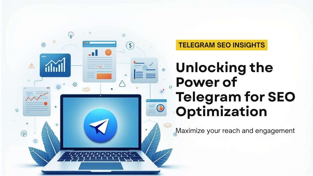 The Ultimate Guide to SEO for Your Telegram Channel & Group