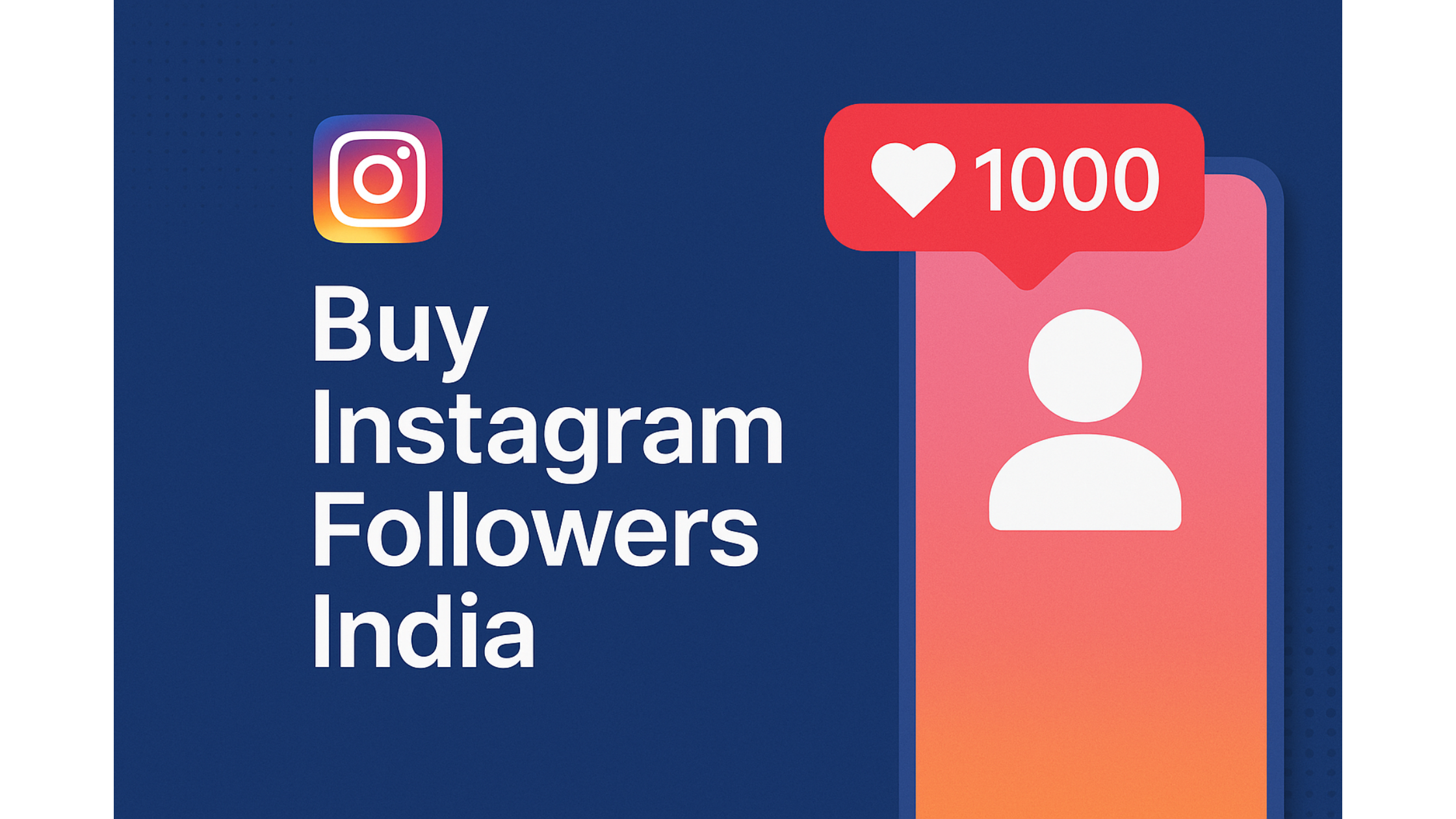 Buy Instagram Followers India: A Comprehensive Guide Buy Instagram Followers India