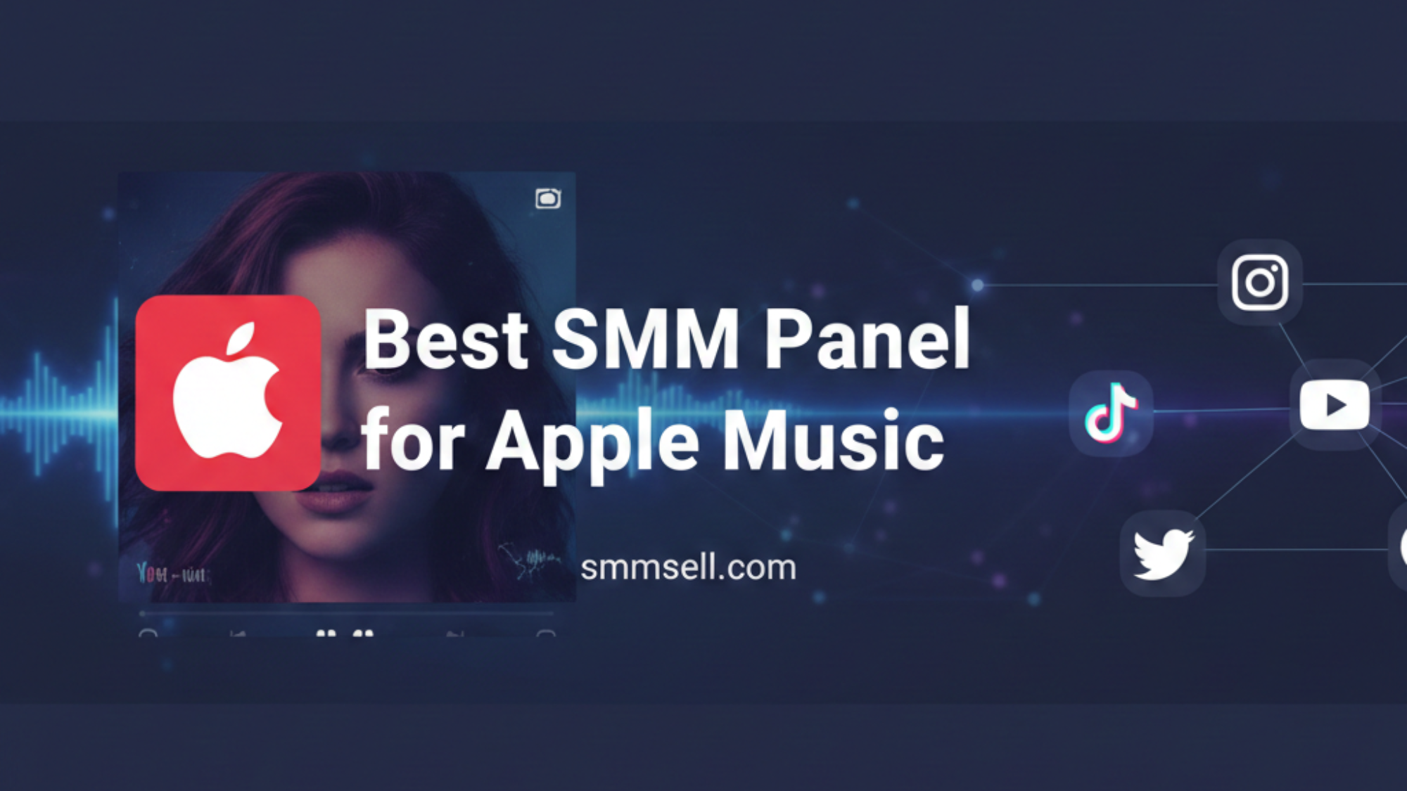 Meilleur panneau SMM pour Apple Music