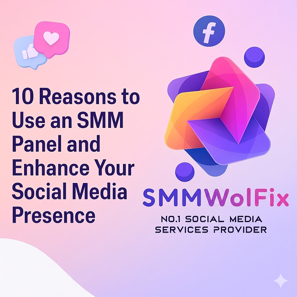 What is SMMWolFix? Everything You Need to Know About India’s Best SMM Panel