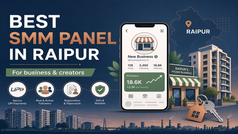 Best SMM Panel in Raipur for Business & Creators