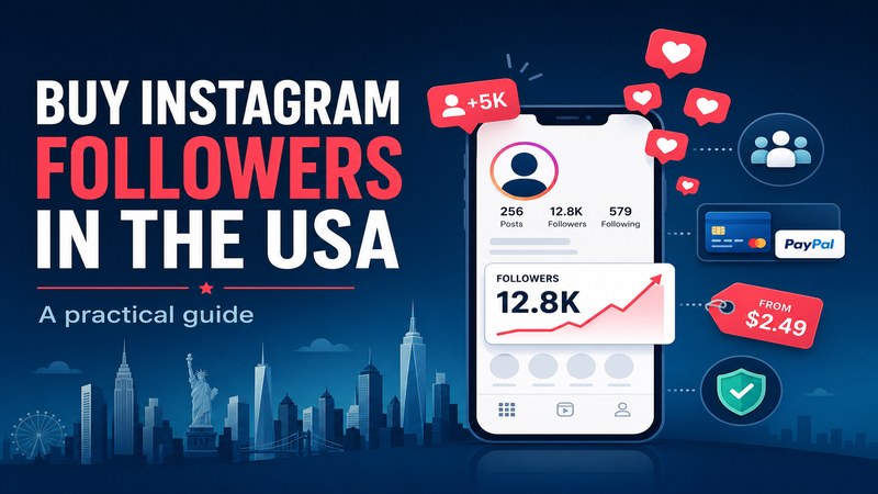 Buy Instagram Followers in the USA: A Practical Guide