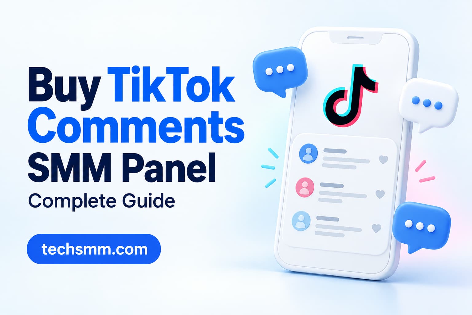 Buy TikTok Comments SMM Panel: Complete Guide 2026