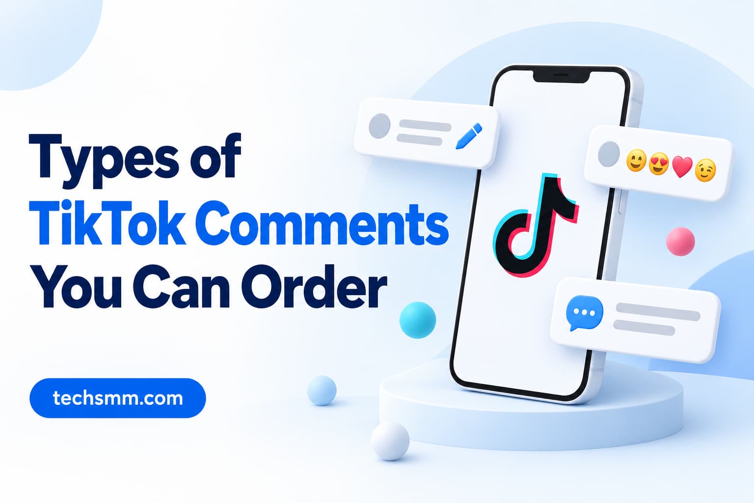 Types of TikTok Comments You Can Order