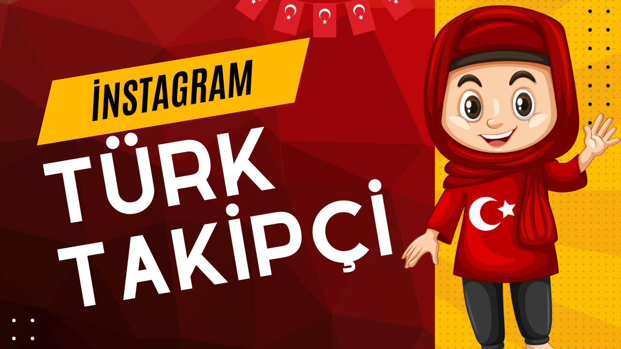 İnstagram Türk Takipci satin al