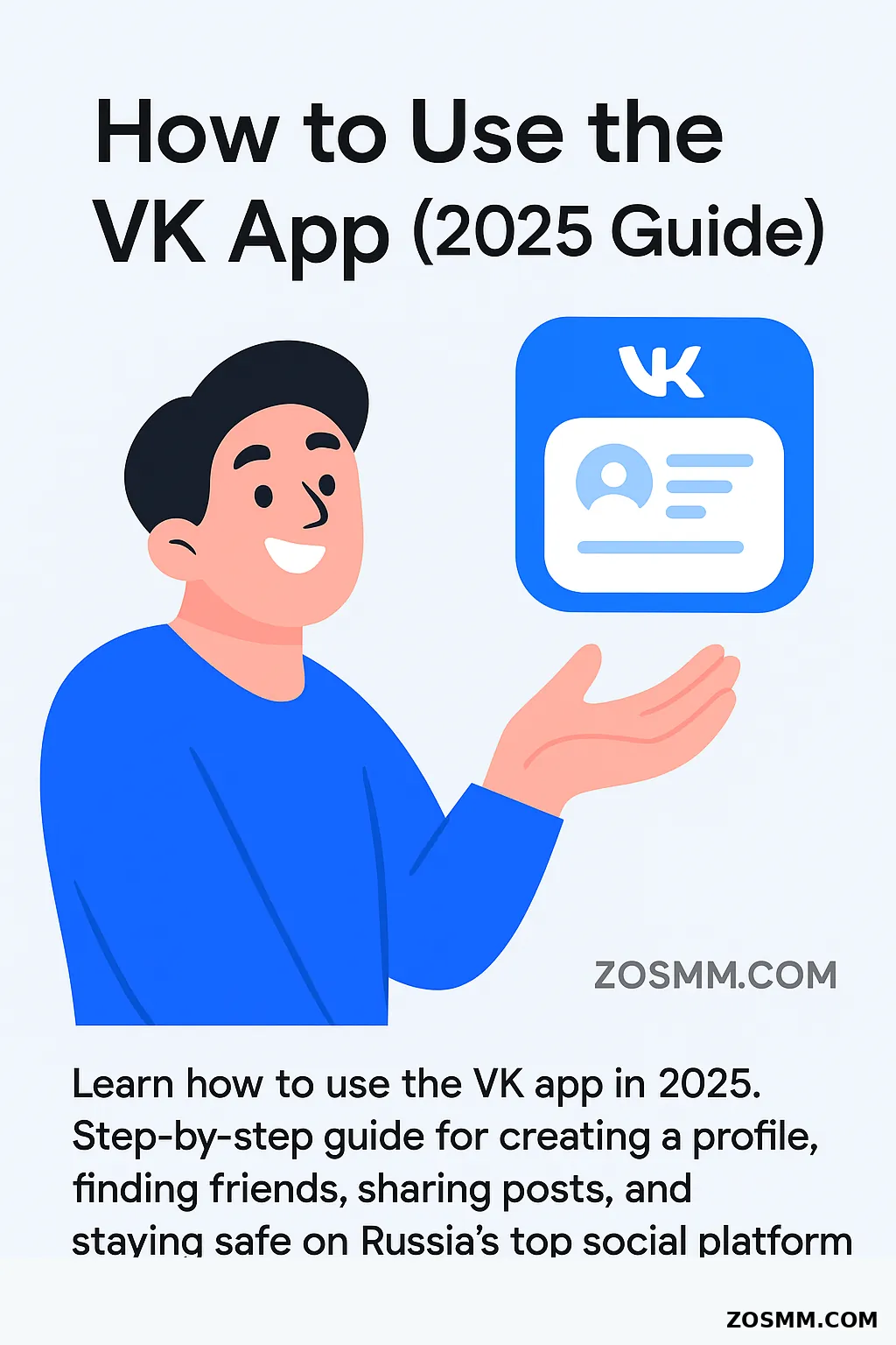 How To Use VK App? Fast Learn How to Use VK App