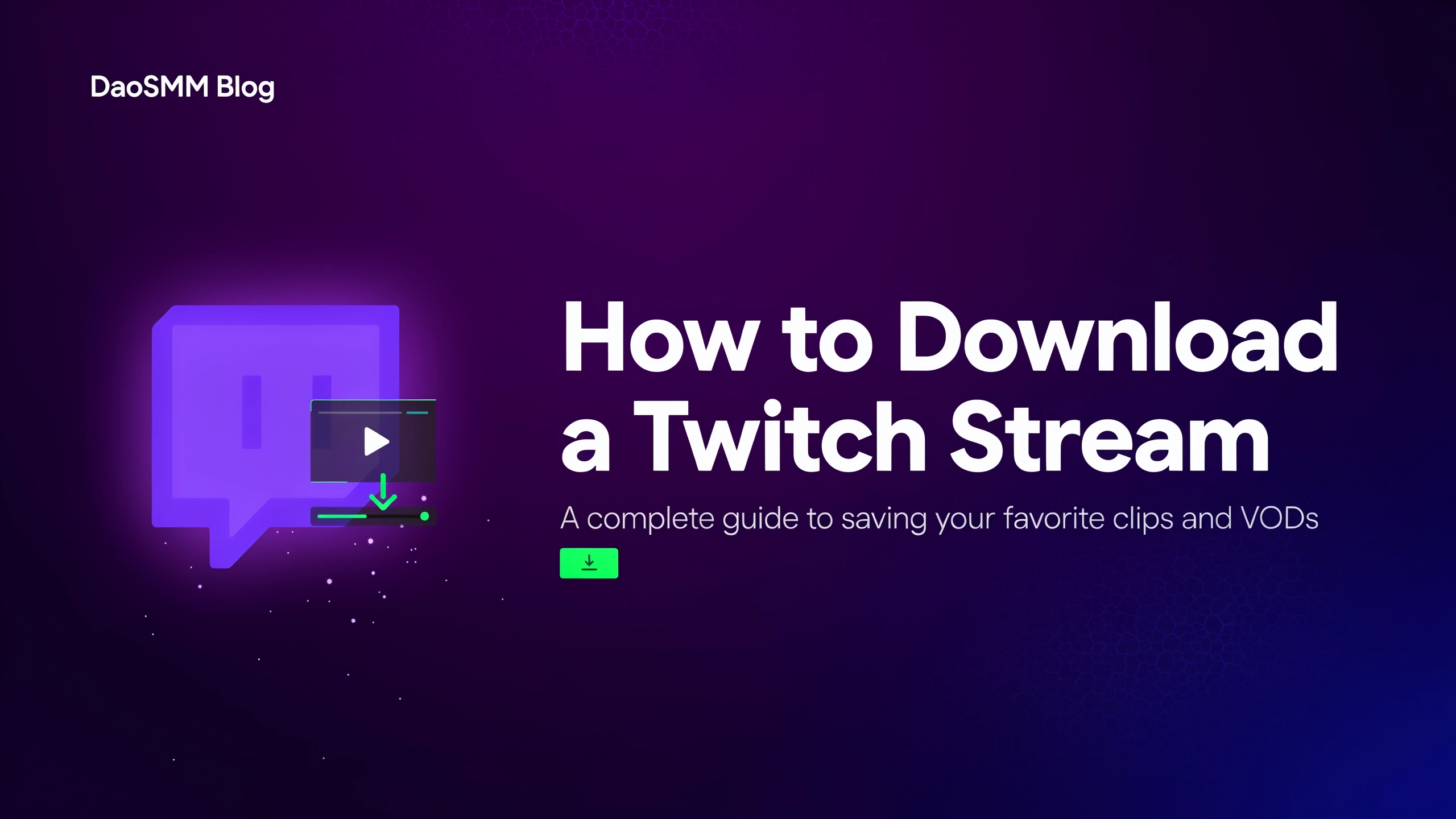 How to download a Twitch stream on a computer and mobile phone