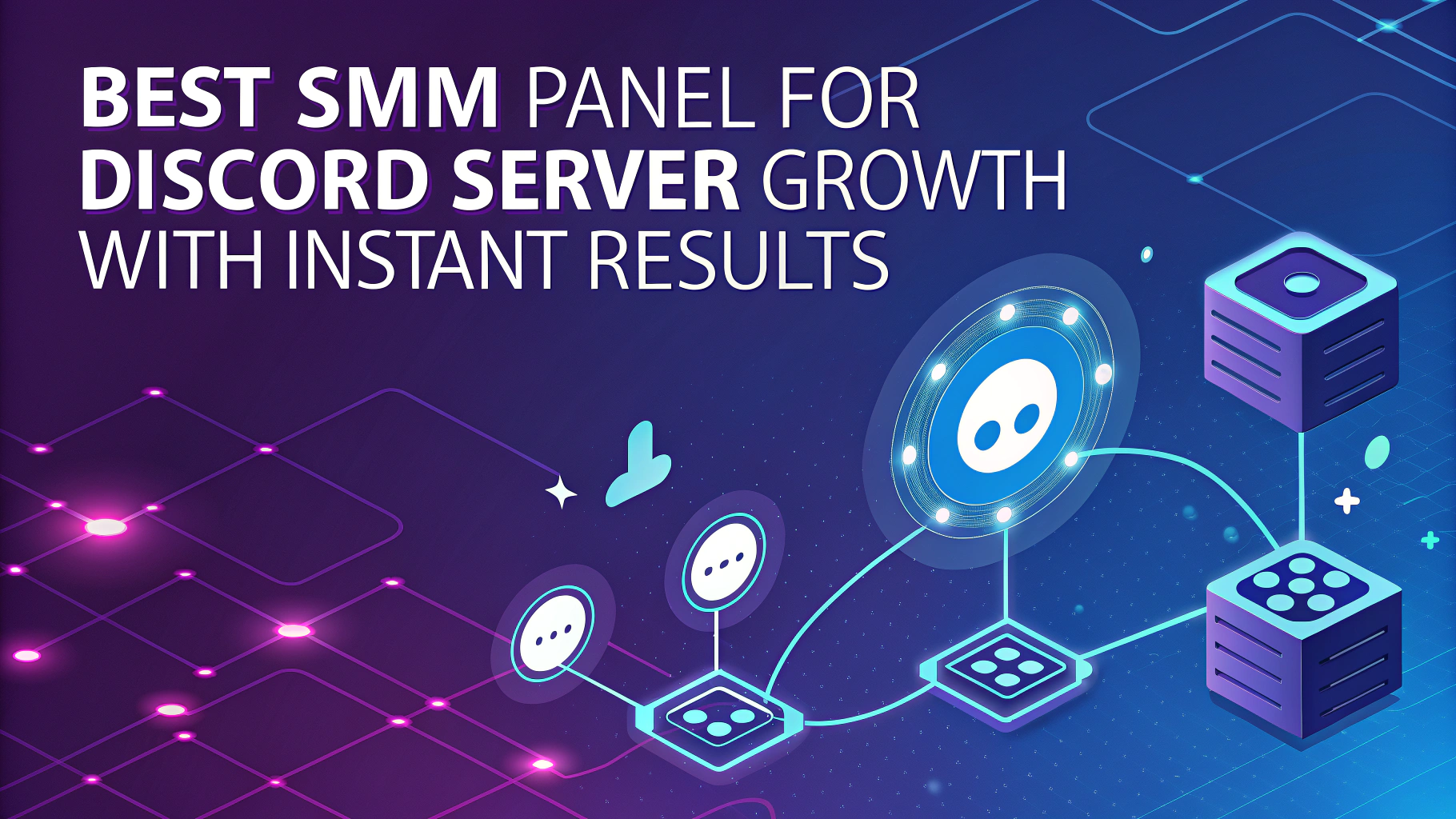 Panel SMM Terbaik untuk Pertumbuhan Server Discord dengan Hasil Instan