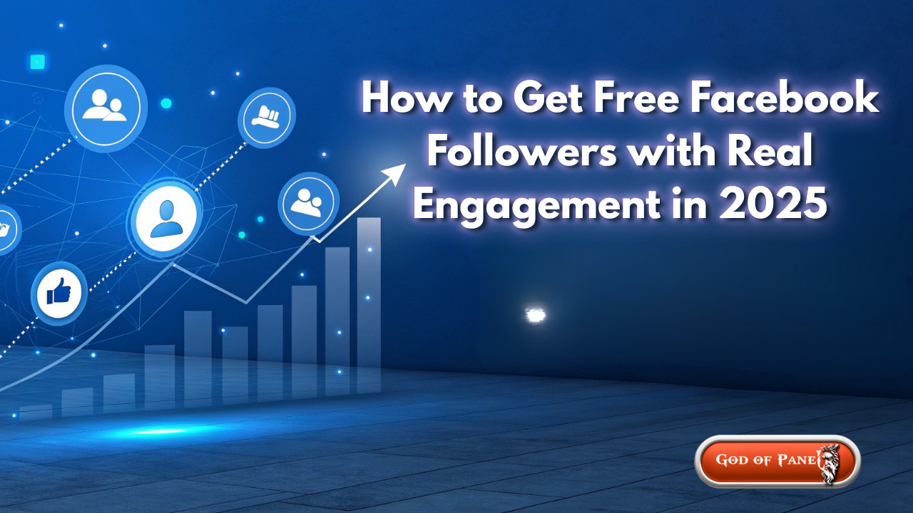 How to Get Free Facebook Followers with Real Engagement in 2025