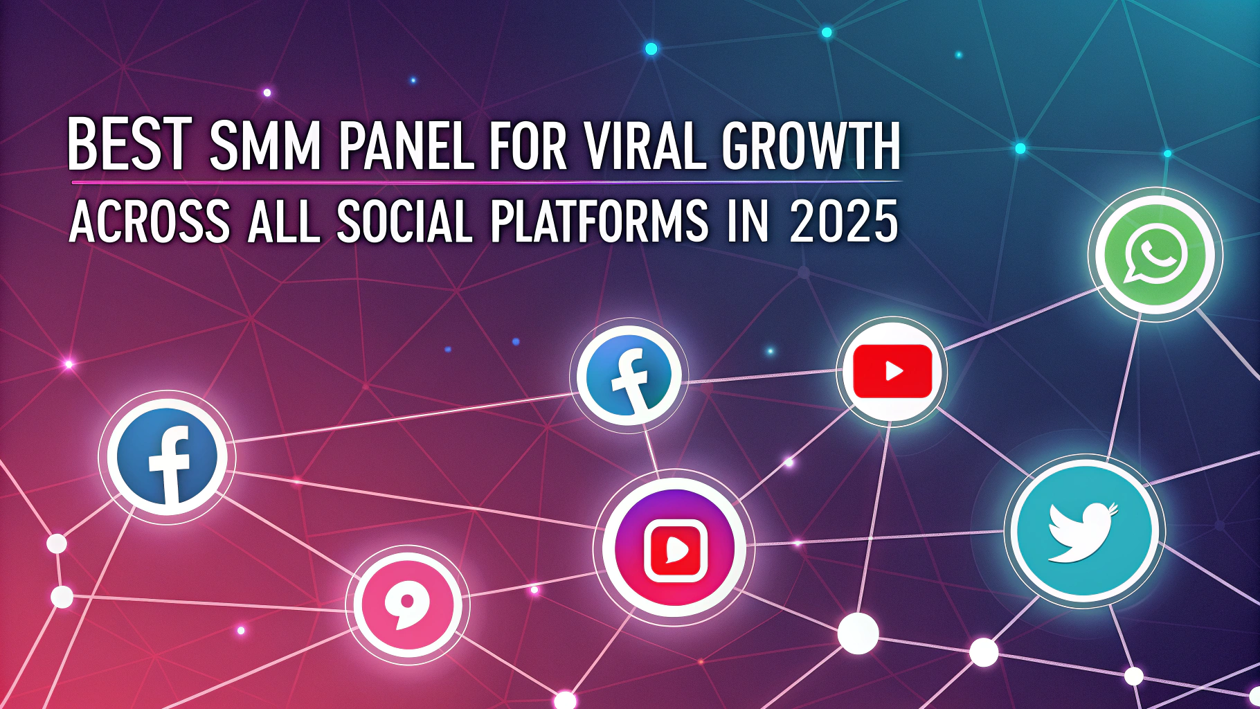 Panel SMM Terbaik untuk Pertumbuhan Viral di Semua Platform Sosial pada 2025
