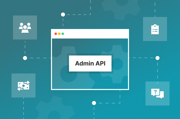 How the Admin API can save you time in panel management