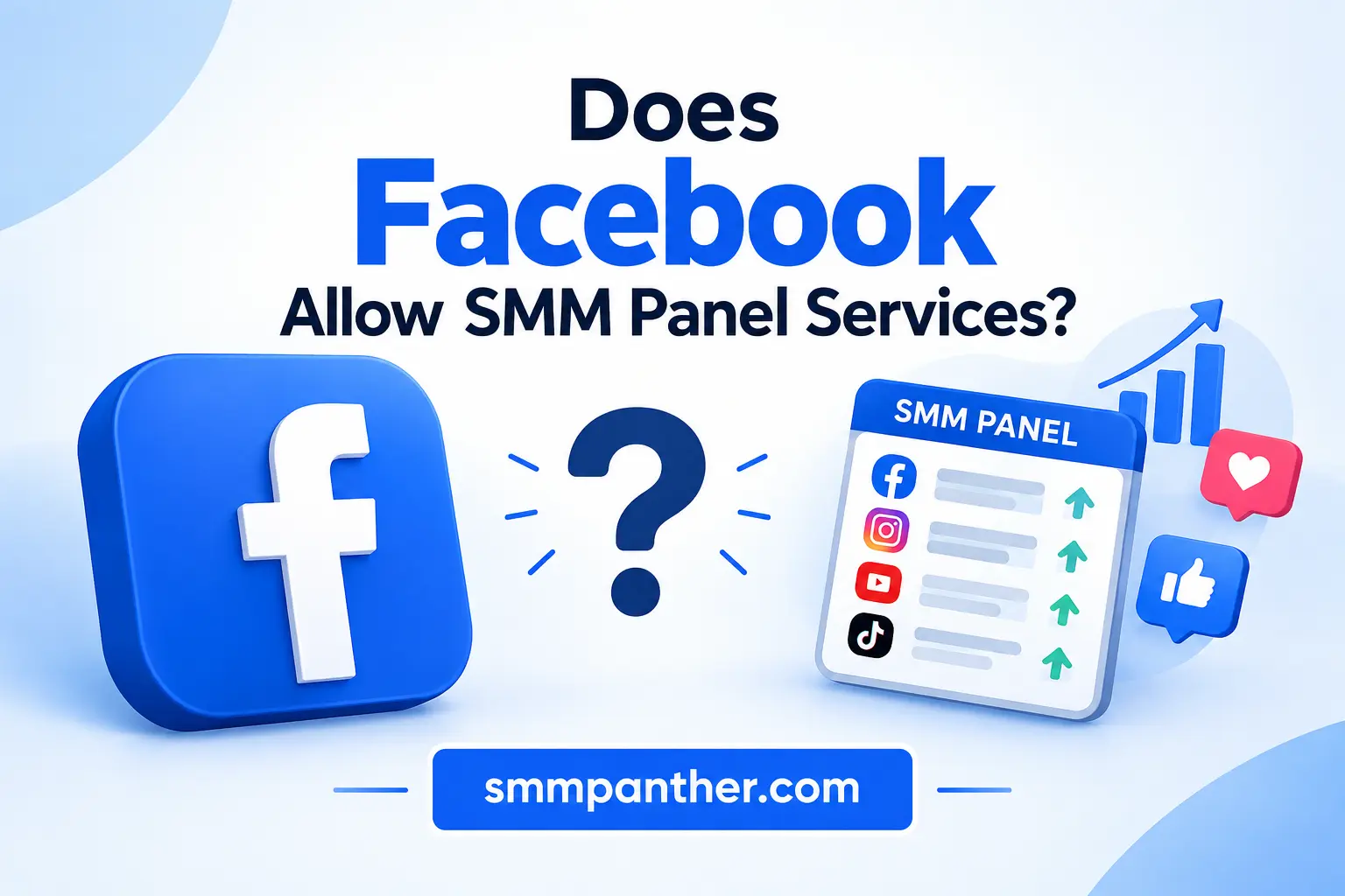 Does Facebook Allow SMM Panel Services? A Clear Guide to Facebook Policies and SMM Panels