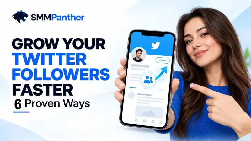 How to Grow Your Twitter Followers Faster: 6 Proven Ways 