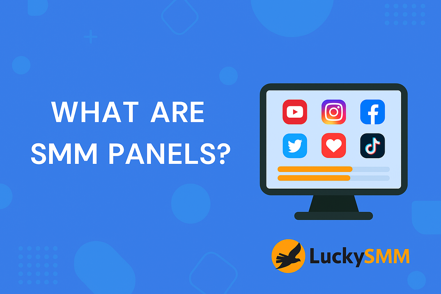 Illustration explaining what SMM panels are, showing social media icons like YouTube, Instagram, Facebook, Twitter, TikTok on a computer screen, with LuckySMM logo and a blue background.