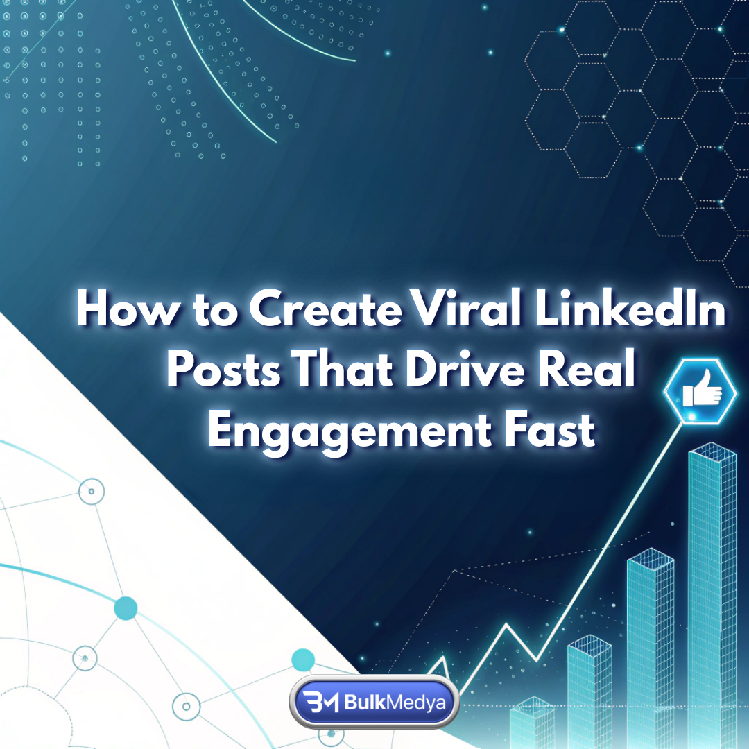 How to Create Viral LinkedIn Posts That Drive Real Engagement Fast