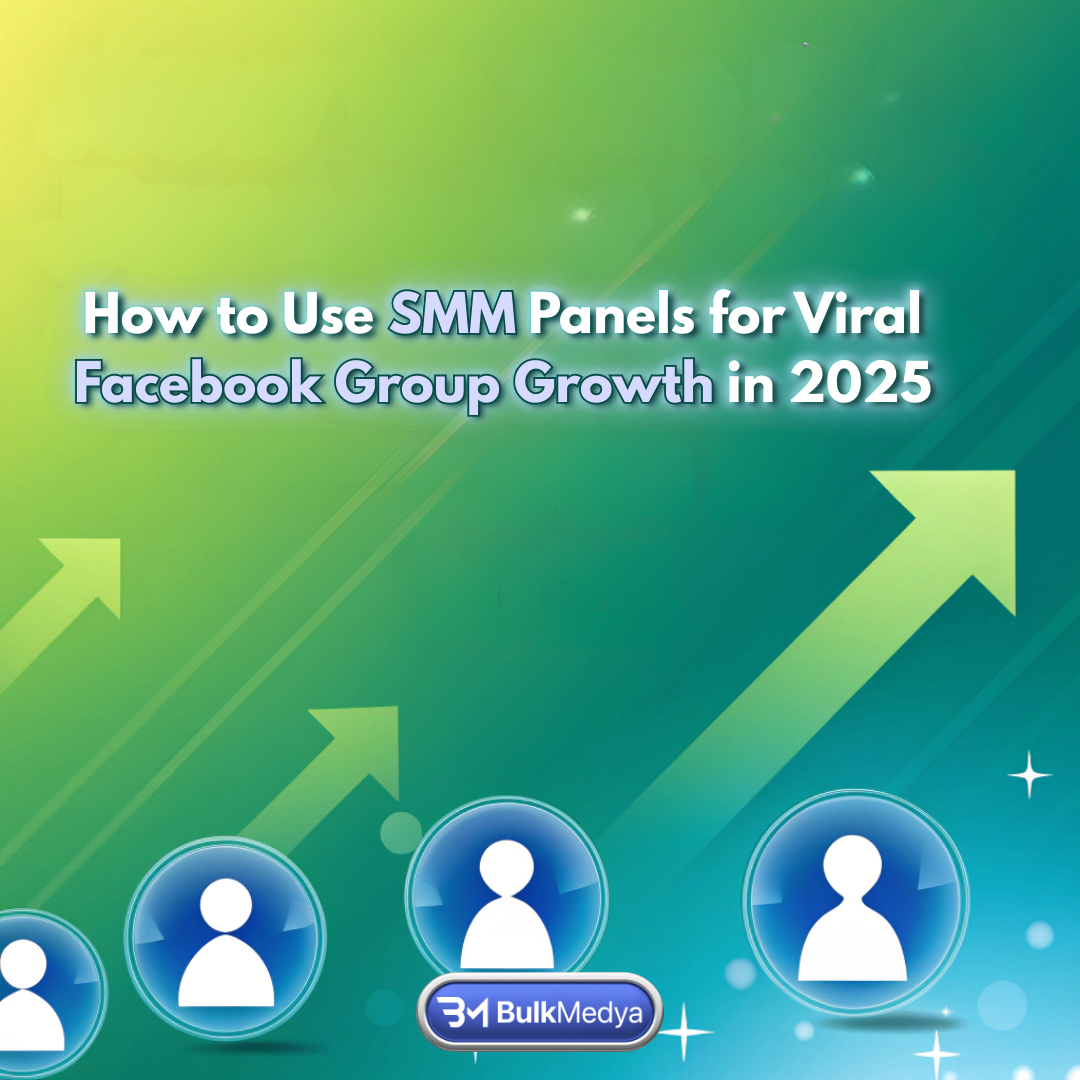 Como Usar Painéis de SMM para Crescimento Viral de Grupos do Facebook em 2025