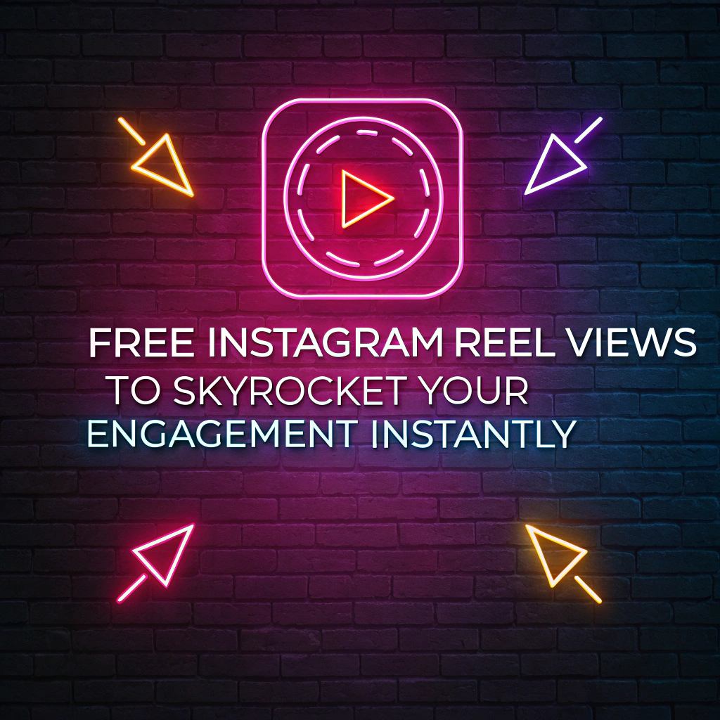Free Instagram Reel Views to Skyrocket Your Engagement Instantly