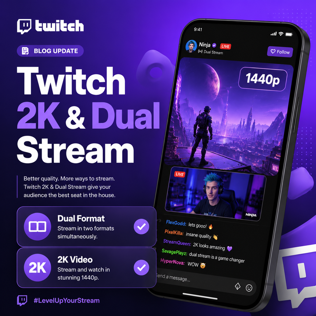 Twitch TV launches dual format streaming and 2K video in June