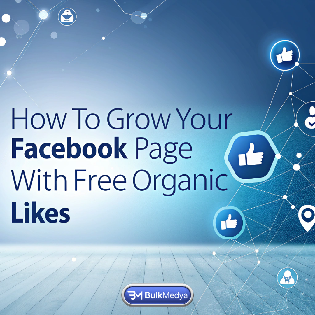 How to Grow Your Facebook Page with Free Organic Likes