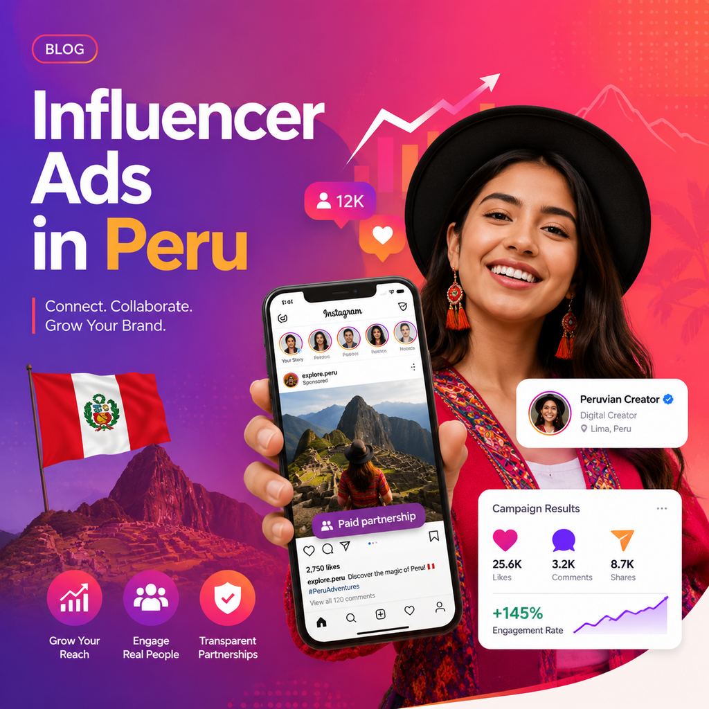 Influencer Advertising - Peru