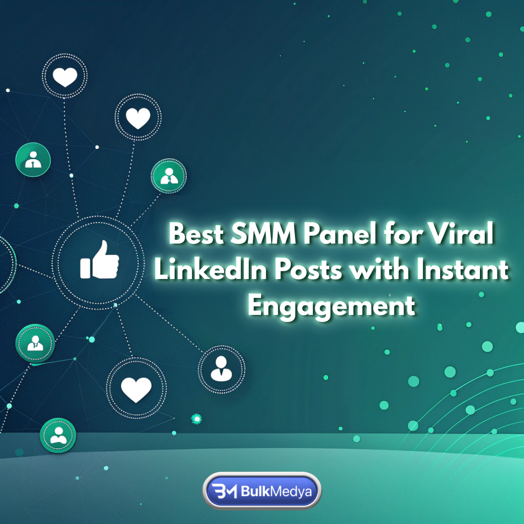 Лучшая SMM-панель для вирусных постов в LinkedIn с мгновенным вовлечением