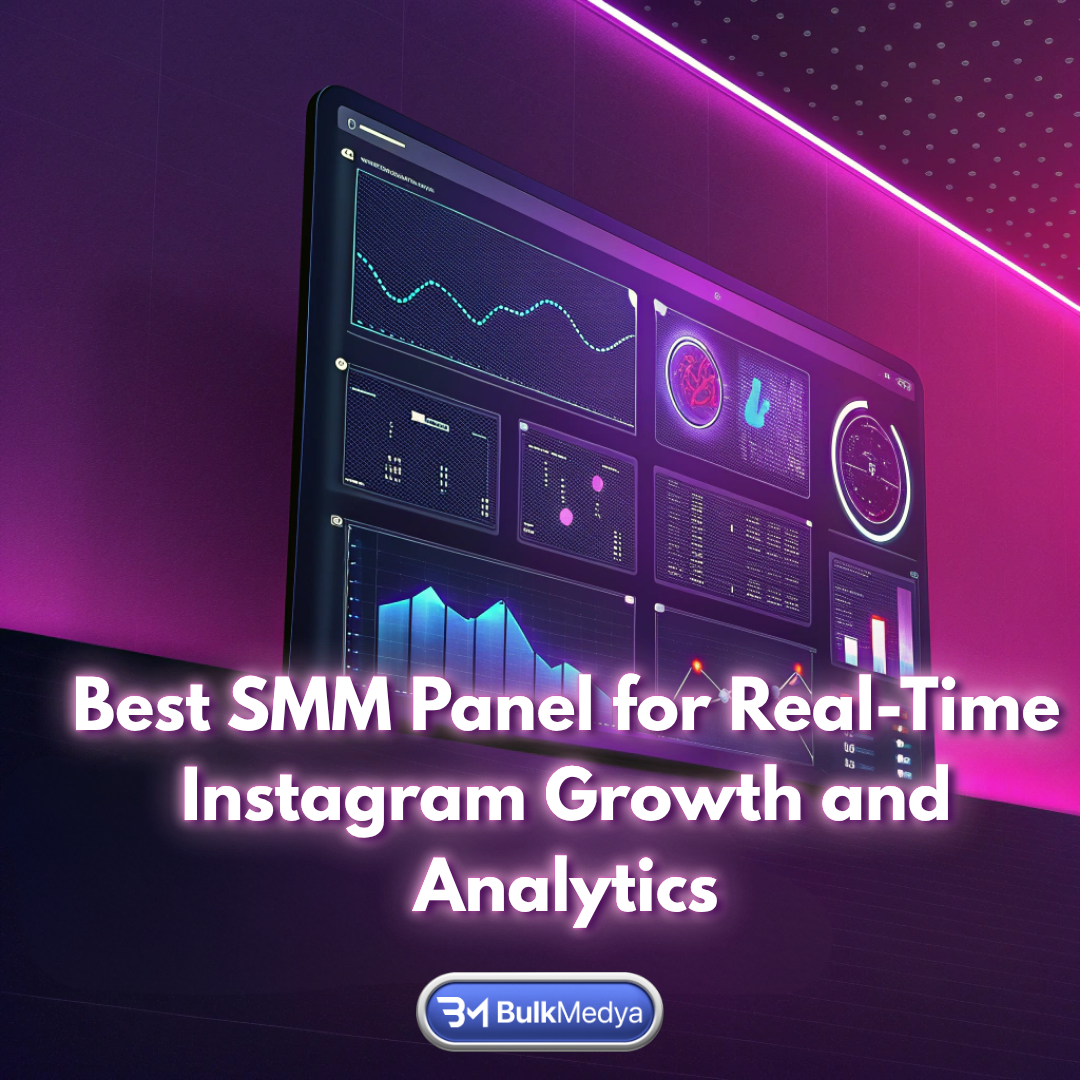 🇺🇸 English - en: Best SMM Panel for Real-Time Instagram Growth and Analytics