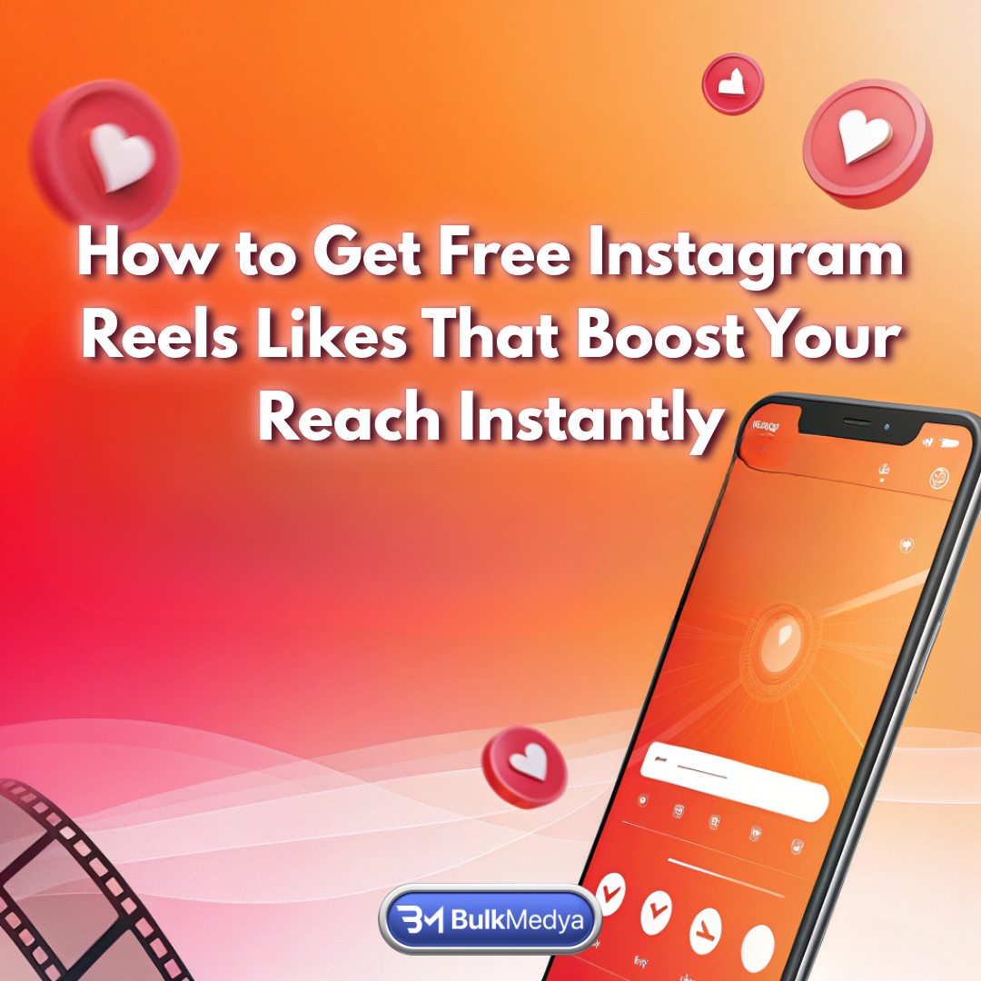 🇺🇸 English - en: How to Get Free Instagram Reels Likes That Boost Your Reach Instantly